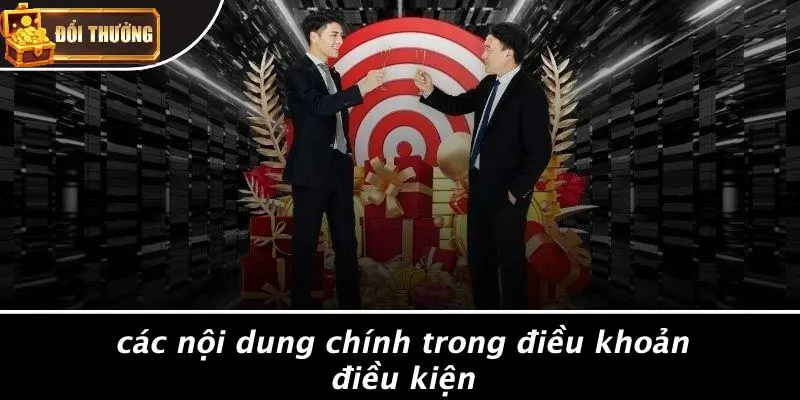 Điều Khoản Điều kiện 2 điều khoản điều kiện