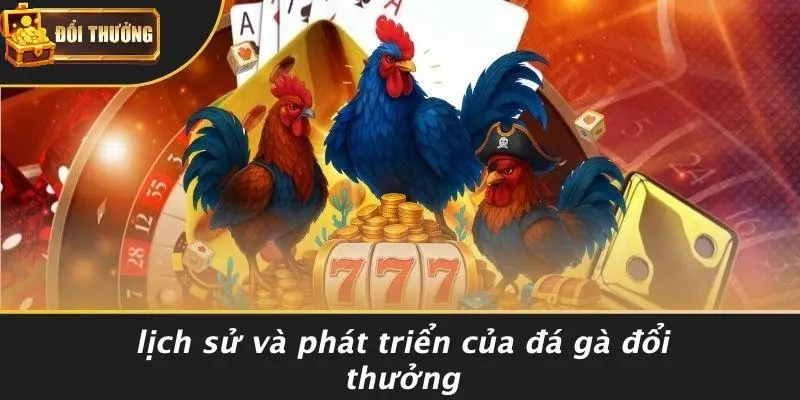 Đá Gà Đổi Thưởng