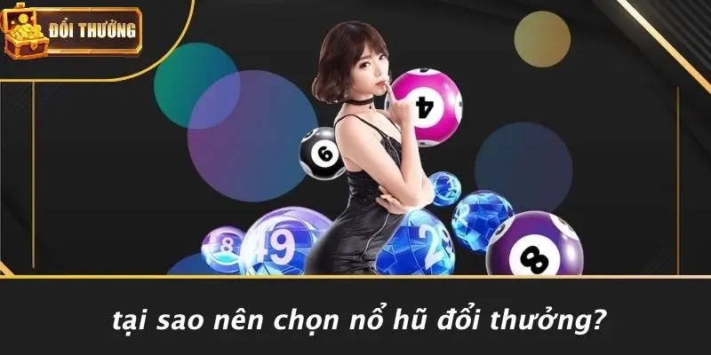 Nổ hũ đổi thưởng 4 Nổ Hũ Đổi Thưởng