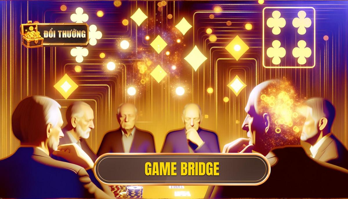 Game Bridge: Trò chơi trí tuệ đỉnh cao cho người yêu thách thức 3 game bridge