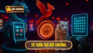 thumb - tứ thần thú đổi thưởng